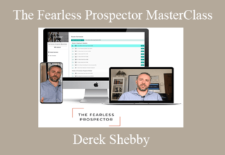 Derek Shebby – The Fearless Prospector MasterClass