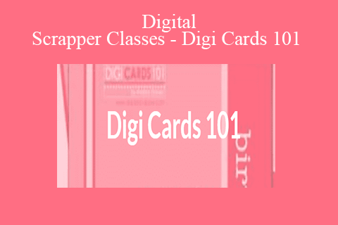 Digital Scrapper Classes – Digi Cards 101