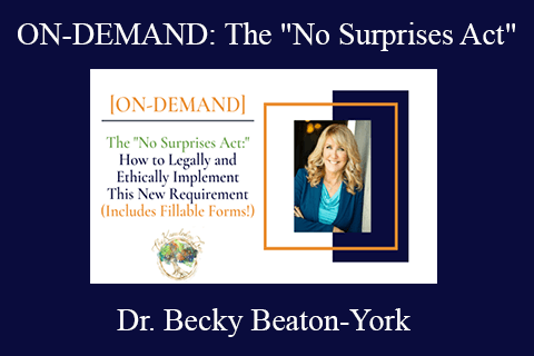 Dr. Becky Beaton-York – ON-DEMAND The No Surprises Act