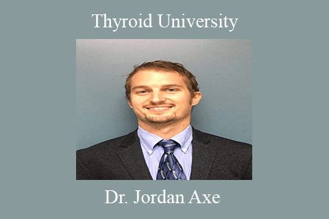 Dr. Jordan Axe – Thyroid University