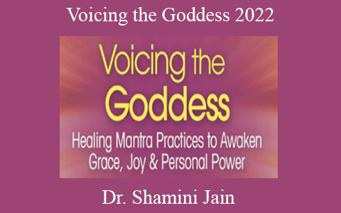 Dr. Shamini Jain – Voicing the Goddess 2022