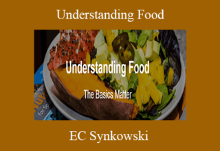 EC Synkowski – Understanding Food