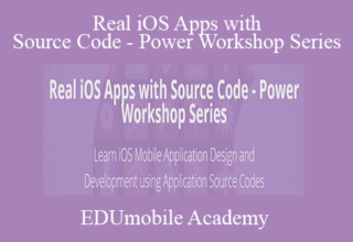 EDUmobile Academy – Real iOS Apps with Source Code – Power Workshop Series