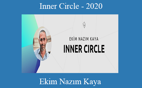 Ekim Nazım Kaya – Inner Circle – 2020