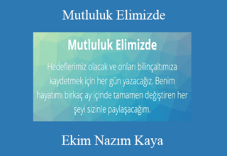 Ekim Nazım Kaya – Mutluluk Elimizde