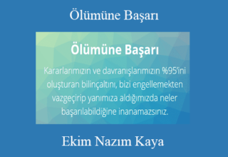 Ekim Nazım Kaya – Ölümüne Başarı