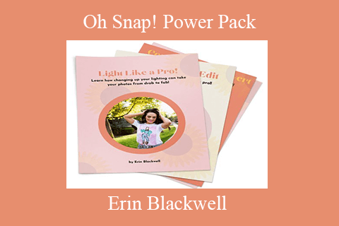 Erin Blackwell – Oh Snap! Power Pack