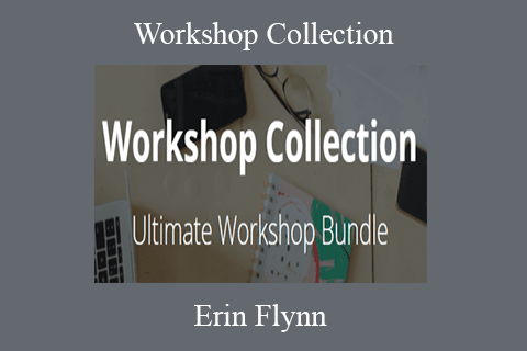 Erin Flynn – Workshop Collection