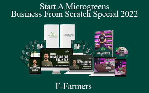 F-Farmers – Start A Microgreens Business From Scratch Special 2022