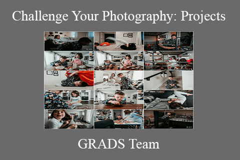 GRADS Team – Challenge Your Photography Projects