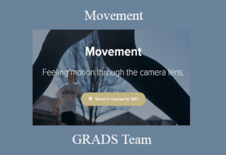 GRADS Team – Movement