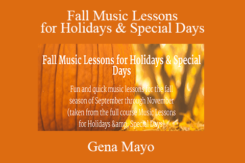 Gena Mayo – Fall Music Lessons for Holidays & Special Days