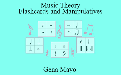 Gena Mayo – Music Theory Flashcards and Manipulatives