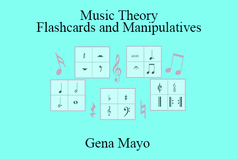 Gena Mayo – Music Theory Flashcards and Manipulatives