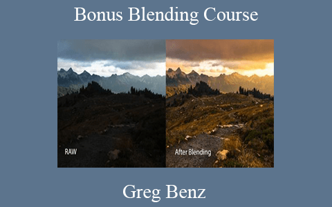 Greg Benz – Bonus Blending Course