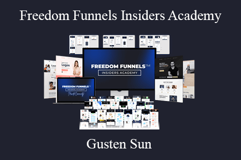 Gusten Sun – Freedom Funnels Insiders Academy