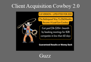 Guzz – Client Acquisition Cowboy 2.0