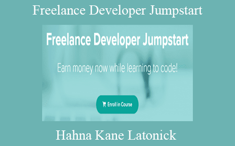 Hahna Kane Latonick – Freelance Developer Jumpstart