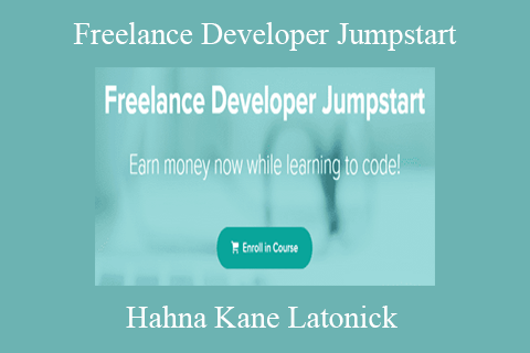 Hahna Kane Latonick – Freelance Developer Jumpstart