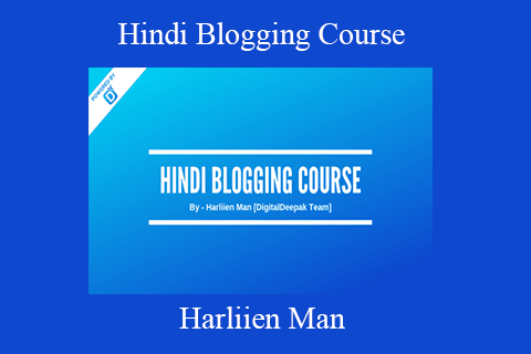 Harliien Man – Hindi Blogging Course