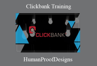 HumanProofDesigns – Clickbank Training