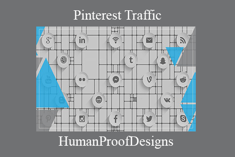 HumanProofDesigns – Pinterest Traffic