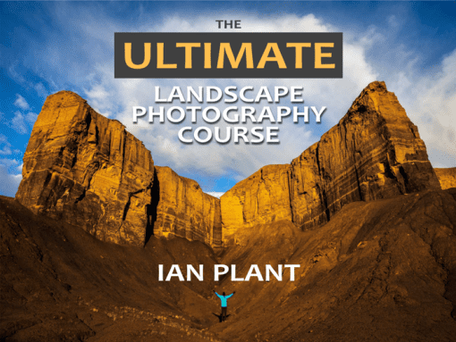 Ian Plant - The Ultimate Landscape Photography Course