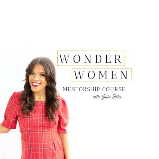 Jada Hite - Wonder Women Mentorship Course