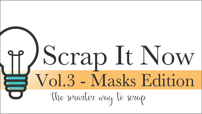 Jen White - Scrap It Now - Vol.3 - Masks Edition