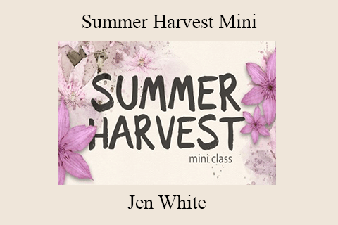 Jen White – Summer Harvest Mini