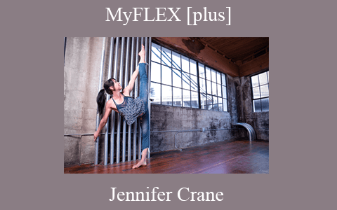 Jennifer Crane – MyFLEX [plus]