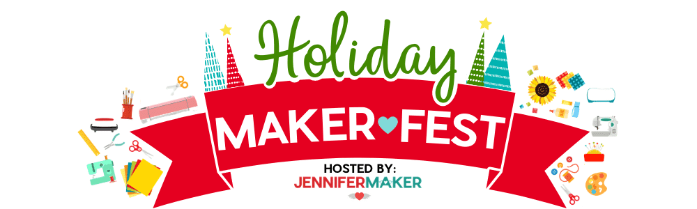 Jennifer Maker - Holiday Maker Fest 2020 VIP All-Access Pass