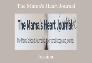 Jessica – The Mama’s Heart Journal