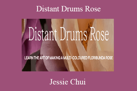 Jessie Chui – Distant Drums Rose