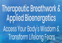 Jim Morningstar - Therapeutic Breathwork and Applied Bioenergetics 2022