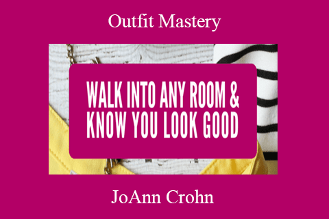 JoAnn Crohn – Outfit Mastery