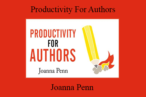 Joanna Penn – Productivity For Authors