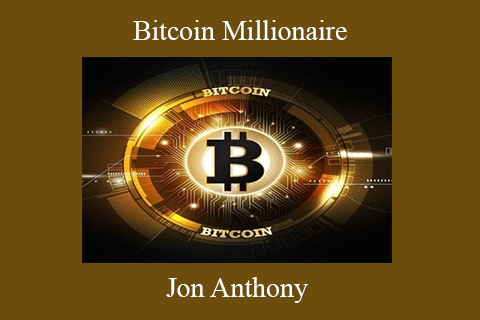 Jon Anthony – Bitcoin Millionaire