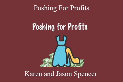 Karen and Jason Spencer – Poshing For Profits