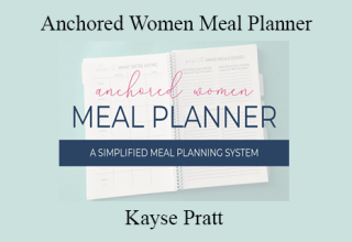 Kayse Pratt – Anchored Women Meal Planner