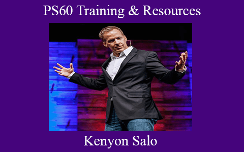 Kenyon Salo – PS60 Training & Resources