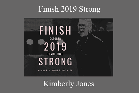 Kimberly Jones – Finish 2019 Strong