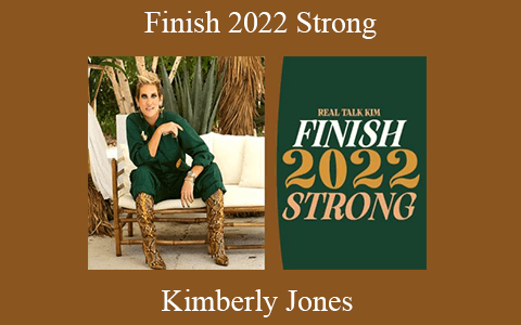 Kimberly Jones – Finish 2022 Strong