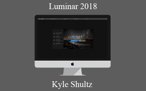 Kyle Shultz – Luminar 2018