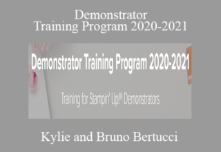 Kylie and Bruno Bertucci – Demonstrator Training Program 2020-2021