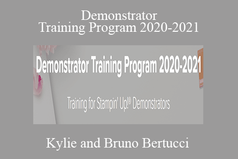 Kylie and Bruno Bertucci – Demonstrator Training Program 2020-2021