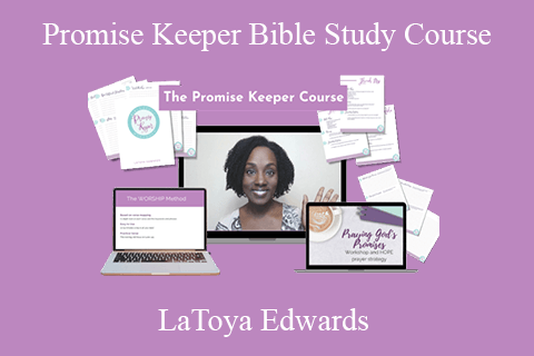 LaToya Edwards – Promise Keeper Bible Study Course