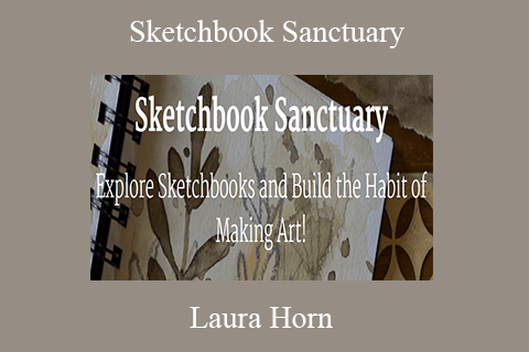 Laura Horn – Sketchbook Sanctuary