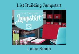 Laura Smith – List Building Jumpstart