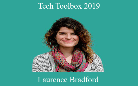 Laurence Bradford – Tech Toolbox 2019